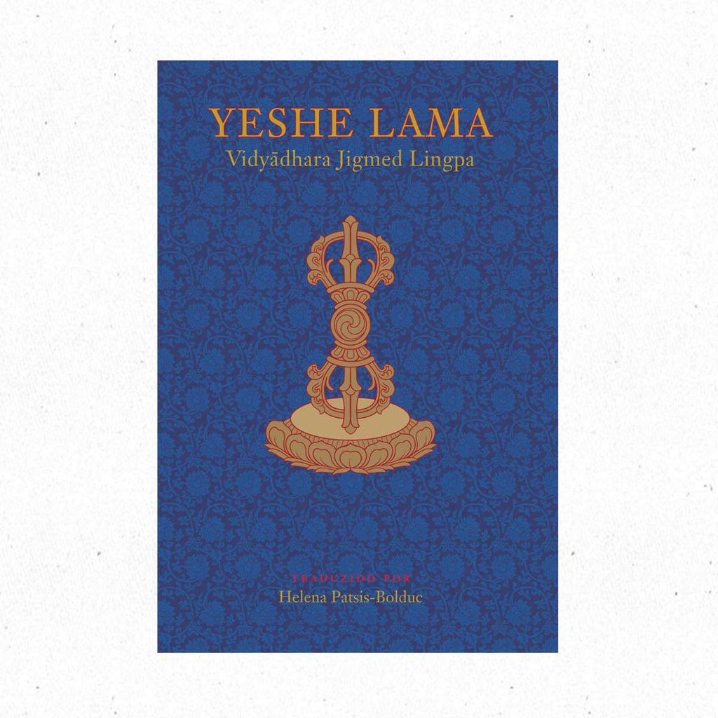 Yeshe Lama ~ Book Português