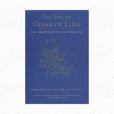 The Epic of Gesar of Ling ~ Paperback Book