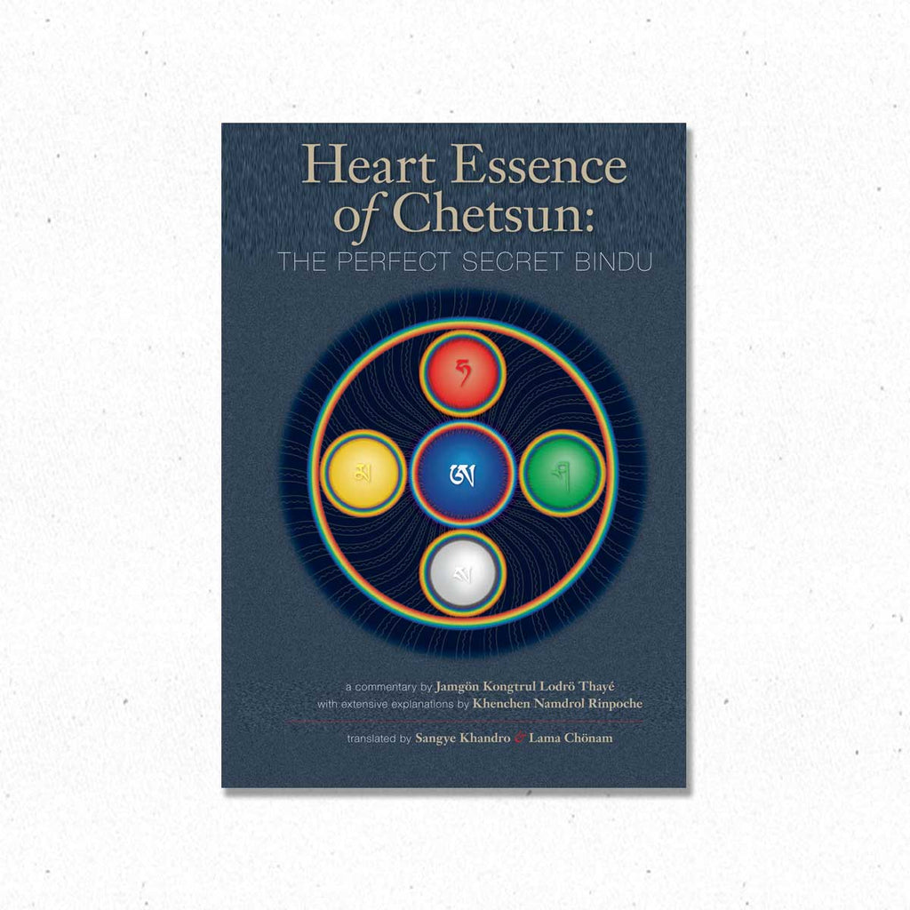 Heart Essence of Chetsun - The Perfect Secret Bindu ~ Book