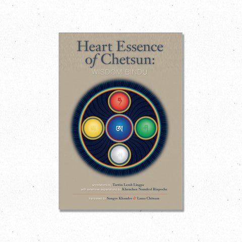 Heart Essence of Chetsun - Wisdom Bindu ~ Book