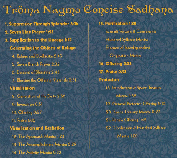 Troma Nagmo Concise Sadhana ~ Digital Audio